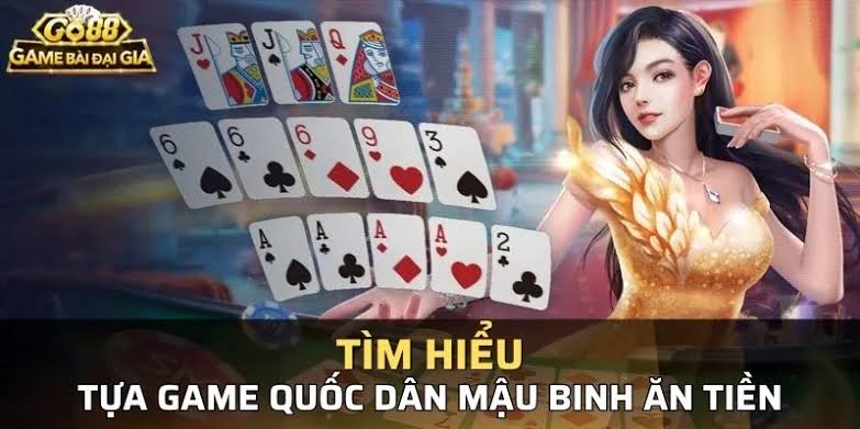 Cách Tính Chi Khi Xếp Bài Mậu Binh Go88 Tránh Thiệt Thế